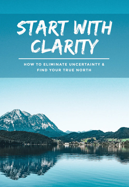 Start With Clarity